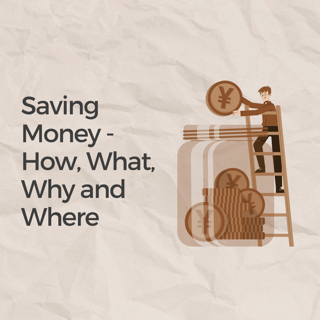 saving-money-how-what-why-and-where